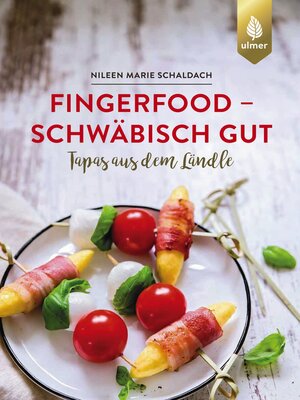 cover image of Fingerfood--schwäbisch gut